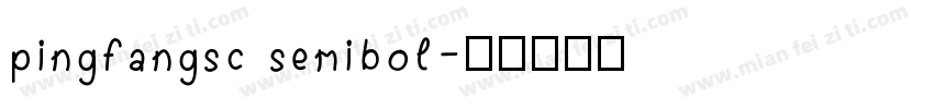 pingfangsc semibol字体转换